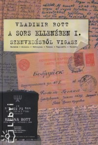 Vladimir Rott - A sors ellenben I.