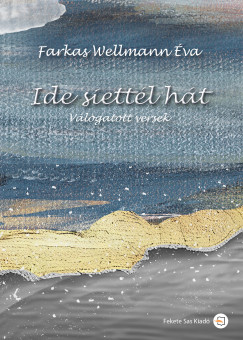 Farkas Wellmann va - Ide siettl ht