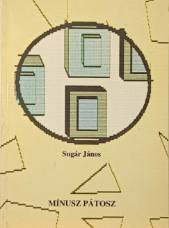 Sug�r J�nos - M�nusz p�tosz