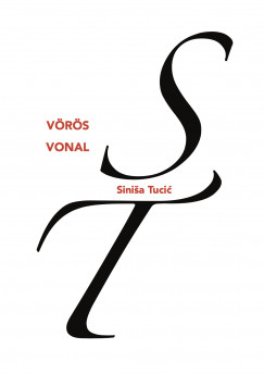 Sinisa Tucic - Vrs vonal