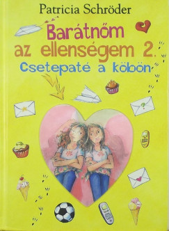 Patricia Schrder - Bartnm az ellensgem 2.