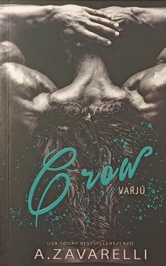 A. Zavarelli - Crow - Varjú