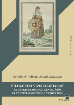 Friedrich Wilhelm Joseph Schelling - Filozfiai vizsgldsok