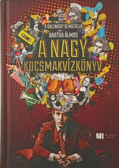 Bartha Álmos - A nagy kocsmakvízkönyv
