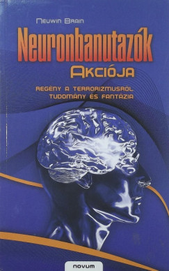 Neuwin Brain - Neuronbanutazk akcija