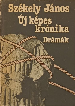 Szkely Jnos - j kpes krnika