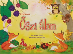 Major Eszter - Évszakok - Őszi álom