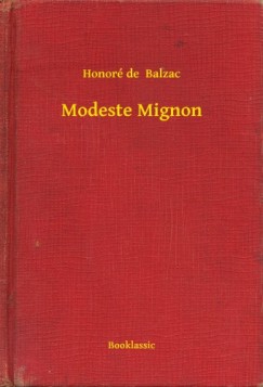 Honor� De Balzac - Modeste Mignon