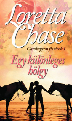 Loretta Chase - Egy klnleges hlgy