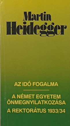 Martin Heidegger - Az idő fogalma