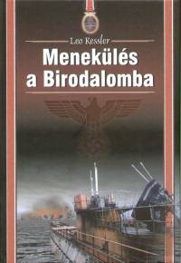 Leo Kessler - Menekls a Birodalomba
