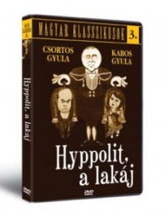 Székely István - Hyppolit, a lakáj