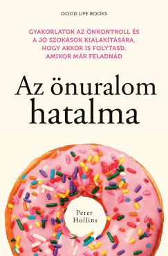 Peter Hollins - Az nuralom hatalma