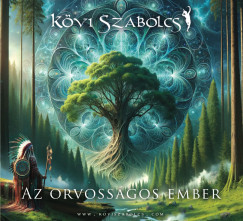 Kvi Szabolcs - Az orvossgos ember - CD