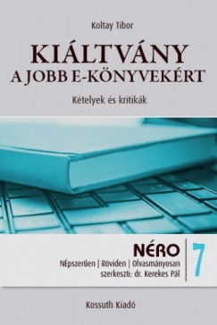 Koltay Tibor - Kiltvny a jobb e-knyvekrt
