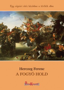 Herczeg Ferenc - A fogy hold