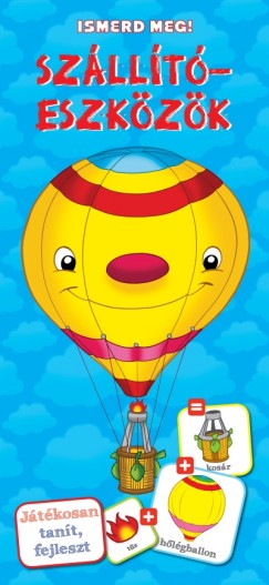 Szállítóeszközök - Ismerd meg!