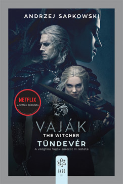 Andrzej Sapkowski - Vajk III. - The Witcher - Tndevr