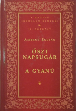 Ambrus Zoltn - szi napsugr - A gyan