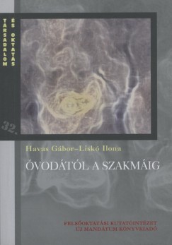 Havas Gbor - Lisk Ilona - vodtl a szakmig