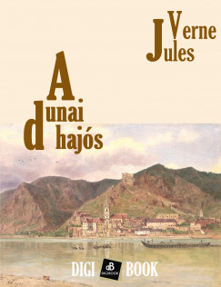 Jules Verne - A dunai hajs