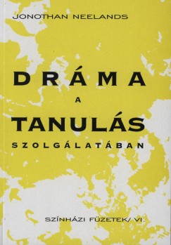 Jonathan Neelands - Drma a tanuls szolglatban