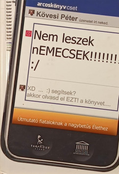 Kvesi Pter - Nem leszek nemecsek!