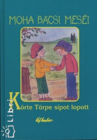 Leszkai András - Moha bácsi meséi 3.