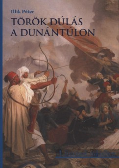 Illik Pter - Trk dls a Dunntlon