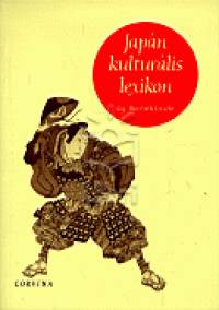 Gy. Horvth Lszl - Turai Hedvig  (Szerk.) - Japn kulturlis lexikon