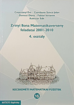 Zrínyi Ilona Matematikaverseny feladatai 2001-2010
