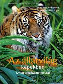 Roland Knauer - Kerstin Viering - Az llatvilg kpekben