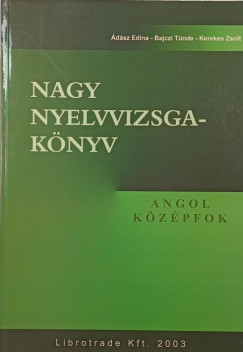�d�sz Edina - Bajczi T�nde - Kerekes Zsolt - Nagy Nyelvvizsgak�nyv