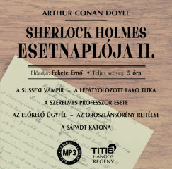 Sir Arthur Conan Doyle - Fekete Ern - Sherlock Holmes esetnaplja II. - Hangosknyv - MP3