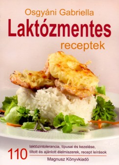 Osgyni Gabriella - Laktzmentes receptek