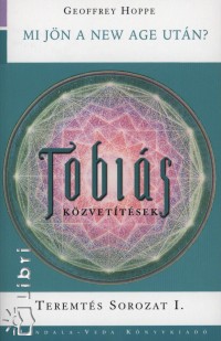 Geoffrey Hoppe - Tbias-kzvettsek I.