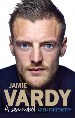 Stuart James - Jamie Vardy - A semmibl