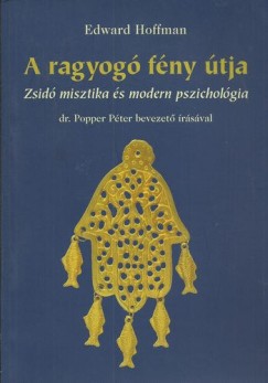 Edward Hoffman - A ragyog fny tja