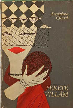 Dymphna Cusack - Fekete villám