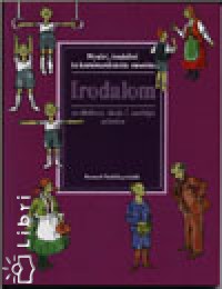 Zsolnai Jzsefn - Zsolnai Anik - Irodalom 7 o.