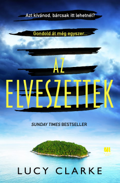 Lucy Clarke - Az elveszettek