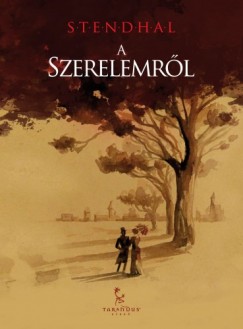Stendhal Henri Beyle - A szerelemrl