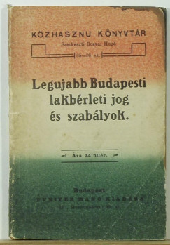 Dr. Hojts dn  (Szerk.) - Legjabb budapesti lakbrleti jog s szablyok