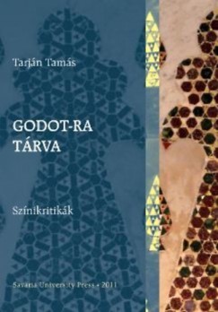 Tarjn Tams - Godot-ra trva - Sznikritikk