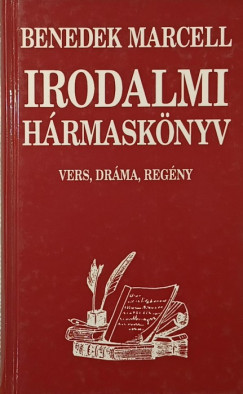 Benedek Marcell - Irodalmi hrmasknyv