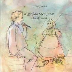 Ferenczi Anna - Kgyfut Szp Jnos