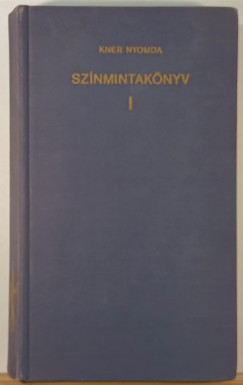Kner Nyomda - Sz�nmintak�nyv I.