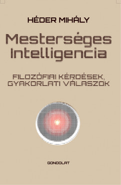 H�der Mih�ly - Mesters�ges intelligencia