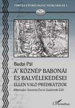 Budai Pl - A kznp baboni s balvlekedsei ellen val prdiktzik