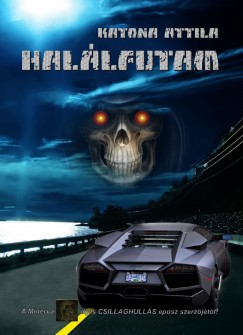 Katona Attila - Halálfutam